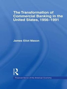 portada The Transformation of Commercial Banking in the United States, 1956-1991 (Financial Sector of the American Economy) (en Inglés)