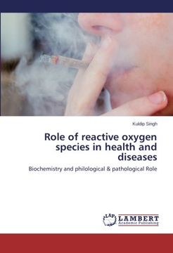 portada Role of reactive oxygen species in health and diseases