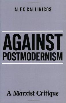 portada Against Post-modernism: A Marxist Critique