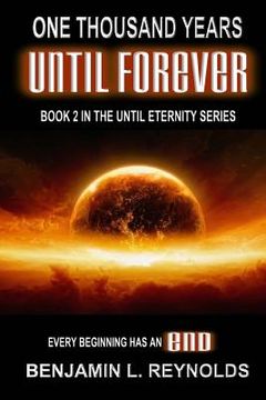 portada One Thousand Years Until Forever