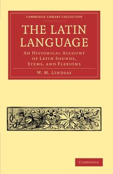 portada The Latin Language Paperback (Cambridge Library Collection - Classics) (en Inglés)