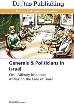 portada Generals & Politicians in Israel
