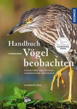 portada Handbuch Vögel Beobachten: Ausrüstung und Technik, Vorbereitung und Praxis. Mit Schwerpunkt: Bestimmung Kniffliger Arten (en Alemán)