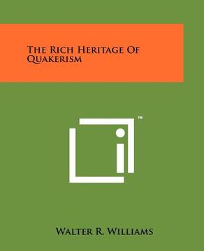 portada the rich heritage of quakerism (in English)
