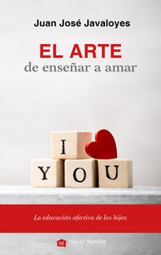 portada El Arte de Enseñar a Amar (in Spanish)