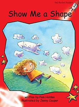 portada Show me a Shape: Big Book Edition (Red Rocket Readers) (in English)