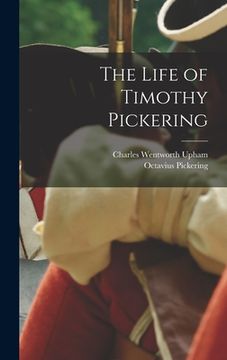 portada The Life of Timothy Pickering