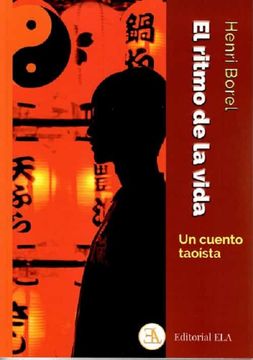 portada El Ritmo de la Vida: Un Cuento Taoista (in Spanish)