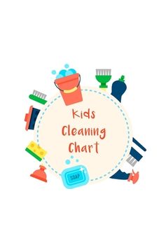 portada Kids Cleaning Chart: Daily and Weekly Responsibility Tracker for Children With Coloring Section (en Inglés)