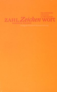 portada Zahl, Zeichen, Wort: Das symbolische Universum der Bibelsprache (en Alemán)