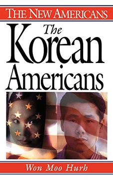 portada The Korean Americans (The new Americans) (en Inglés)