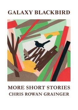 portada Galaxy Blackbird: More Short Stories (en Inglés)