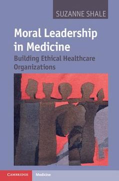 portada moral leadership in medicine