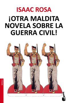 portada Otra Maldita Novela Sobre la Guerra Civil! (in Spanish)