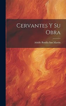 portada Cervantes y su Obra (in Spanish)