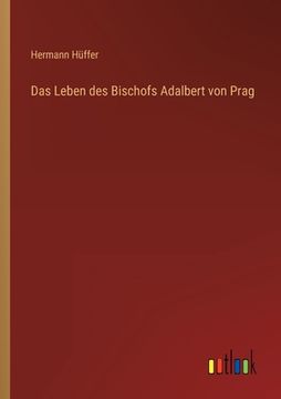 portada Das Leben des Bischofs Adalbert von Prag (in German)