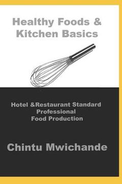 portada Hotel & Restaurant Standard Professional Food Production: Healthy Food, Eggs, Salads, Sauces & Soups (en Inglés)