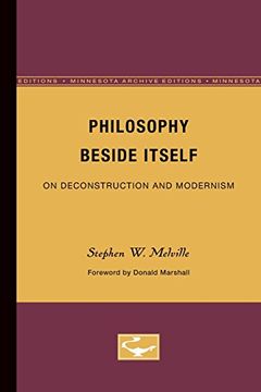 portada Philosophy Beside Itself: On Deconstruction and Modernism (Theory and History of Literature) 