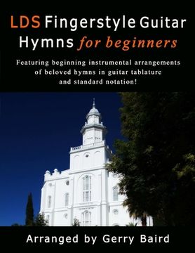 portada LDS Fingerstyle Guitar Hymns for Beginners (in English)
