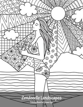portada Zendoodle Landscapes Coloring Book for Grown-Ups 1 (in English)