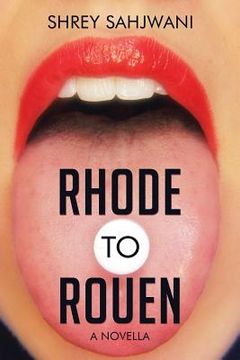 portada Rhode to Rouen: A Novella (en Inglés)