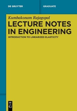 portada Lecture Notes in Engineering: Introduction to Linearized Elasticity (de Gruyter Textbook) [Hardcover ] 