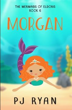 portada Morgan: A funny chapter book for kids ages 9-12 (en Inglés)
