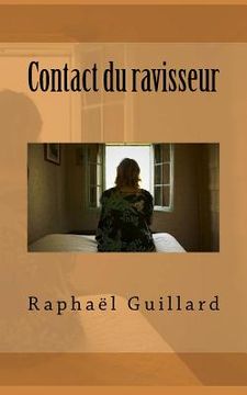 portada Contact du ravisseur (en Francés)