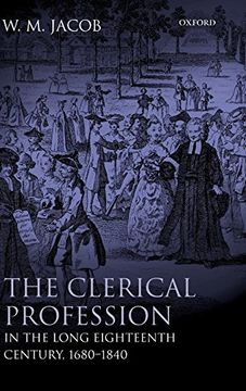 portada The Clerical Profession in the Long Eighteenth Century, 1680-1840 (en Inglés)