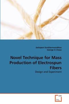 portada novel technique for mass production of electrospun fibers (en Inglés)