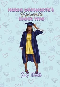 portada Margie Wadsworth's Unforgettable Senior Year (en Inglés)