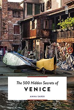 portada The 500 Hidden Secrets of Venice Revised and Updated (en Inglés)