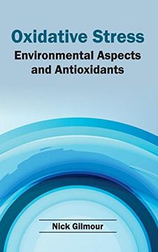 portada Oxidative Stress: Environmental Aspects and Antioxidants (in English)