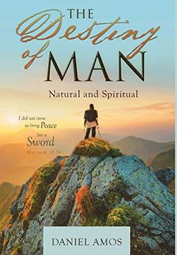 portada The Destiny of Man: Natural and Spiritual (in English)