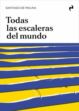 portada Todas las Escaleras del Mundo (Arquitectura) (in Spanish)