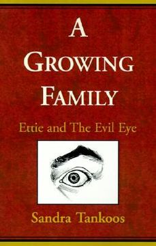 portada A Growing Family: Ettie and the Evil Eye (en Inglés)