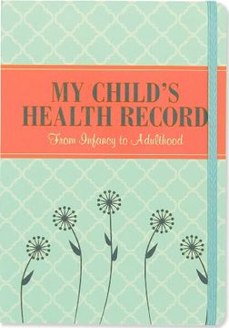 portada My Child's Health Record Keeper (Log Book) (en Inglés)