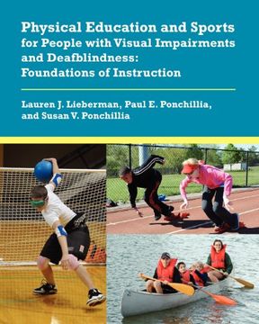 portada Physical Education and Sports for People With Visual Impairments and Deafblindness: Foundations of Instruction (en Inglés)