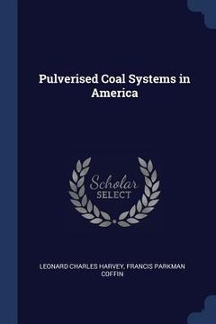 portada Pulverised Coal Systems in America (en Inglés)