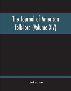 portada The Journal Of American Folk-Lore (Volume Xiv)