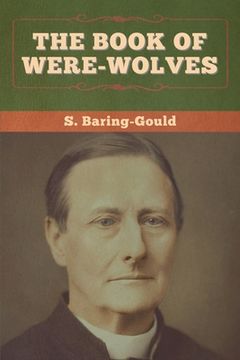 portada The Book of Were-Wolves (en Inglés)