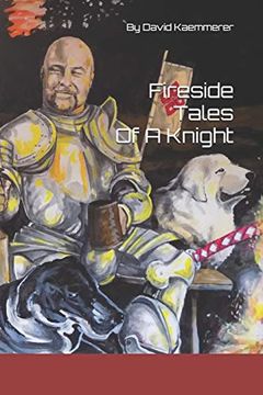portada Fireside Tales of a Knight (en Inglés)