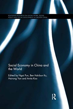portada Social Economy in China and the World (Routledge Research on Social Work, Social Policy and Social Development in Greater China) (en Inglés)