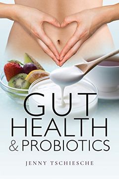 portada Gut Health and Probiotics (en Inglés)