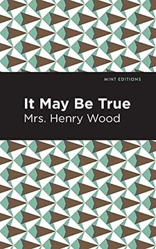 portada It may be True (Mint Editions) (in English)