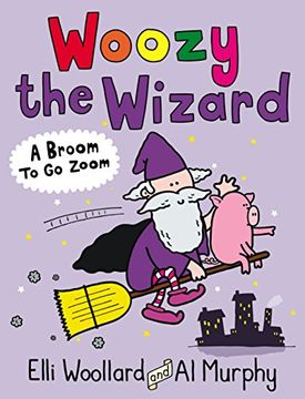 portada Woozy The Wizard. A Broom To Go Zoom