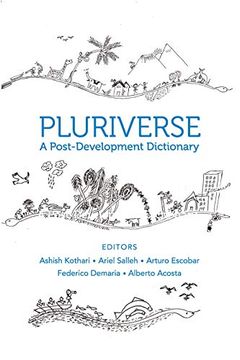 portada Pluriverse: A Post-Development Dictionary (en Inglés)