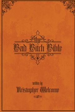 portada The Bad Bitch Bible (in English)