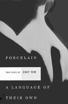 portada Porcelain and a Language of Their Own: Two Plays (in English)