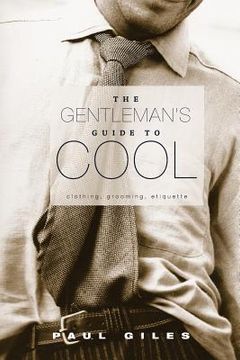 portada The Gentleman's Guide to Cool (en Inglés)